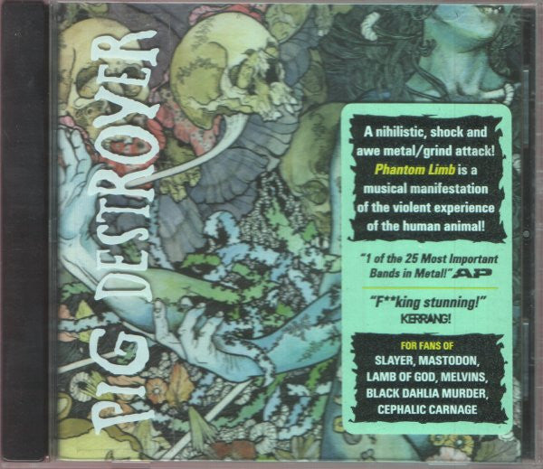Pig Destroyer : Phantom Limb (Album)