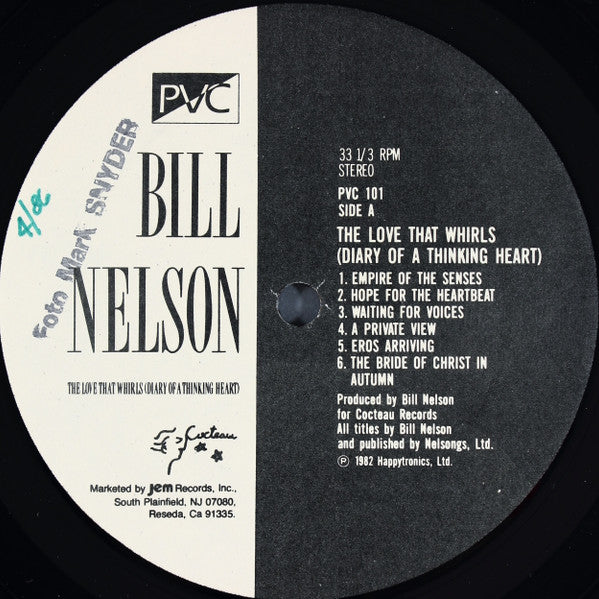 Bill Nelson : The Love That Whirls (Diary Of A Thinking Heart) (LP,Album)