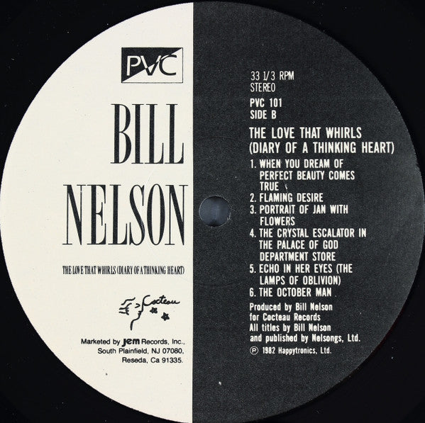 Bill Nelson : The Love That Whirls (Diary Of A Thinking Heart) (LP,Album)