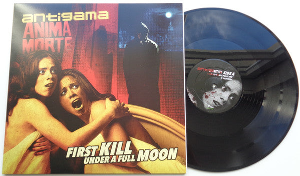 Antigama / Anima Morte : First Kill Under A Full Moon (12",Limited Edition)