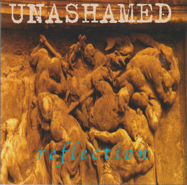 Unashamed : Reflection (Album)