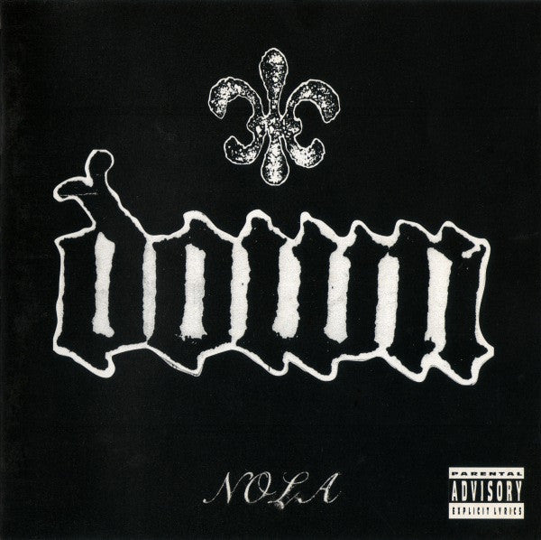 Down (3) : NOLA (Album)