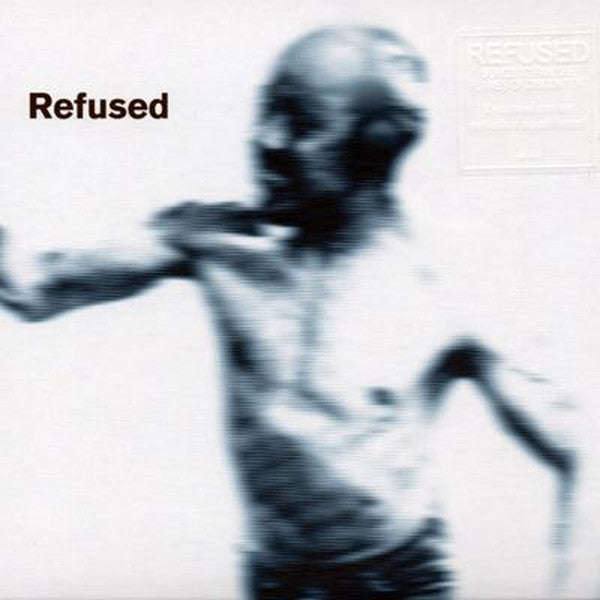 Refused : Songs To Fan The Flames Of Discontent (LP,Album,Reissue)