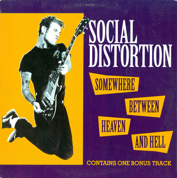 Social Distortion – Somewhere Between Heaven And Hell