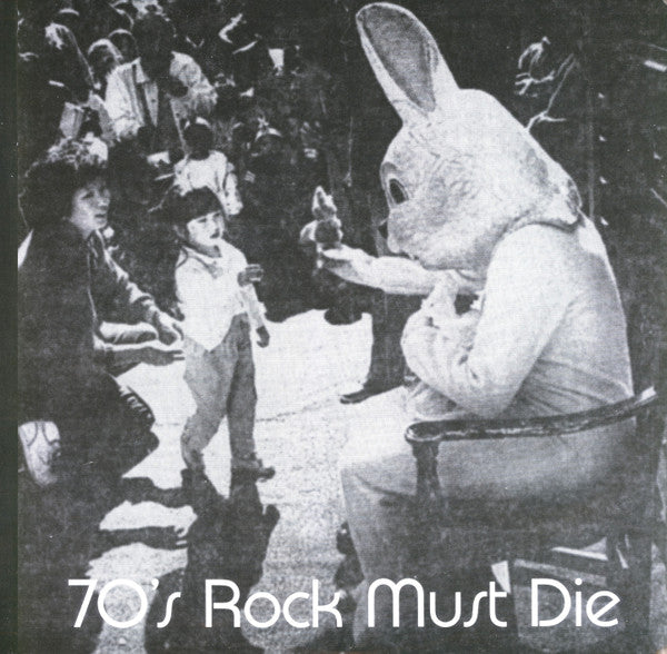 Lard : 70's Rock Must Die (12",45 RPM,EP)