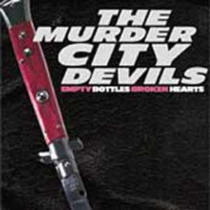 Murder City Devils : Empty Bottles Broken Hearts (LP,Album)