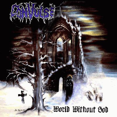 Convulse : World Without God (LP,Album)