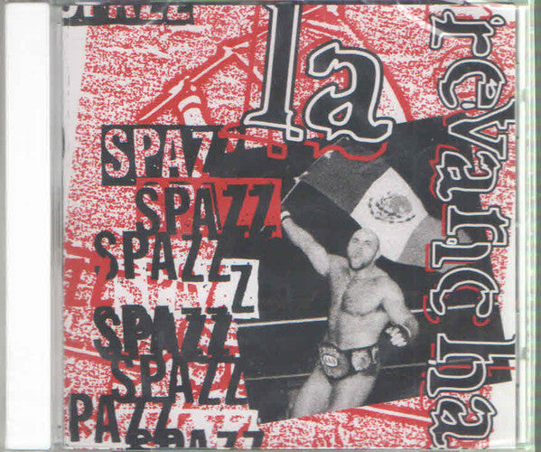 Spazz : La Revancha (Album,Reissue)