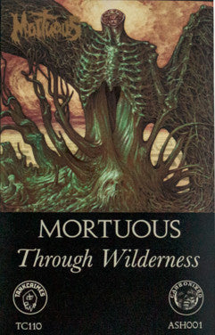 Mortuous : Through Wilderness (Album)