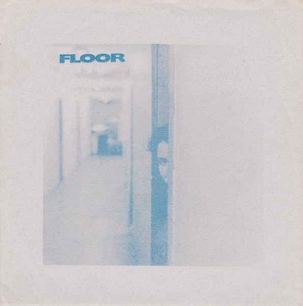 Tired From Now On / Floor (2) : Colder Mess / K-Tel Presents (7",45 RPM,Limited Edition,Repress,White Label)