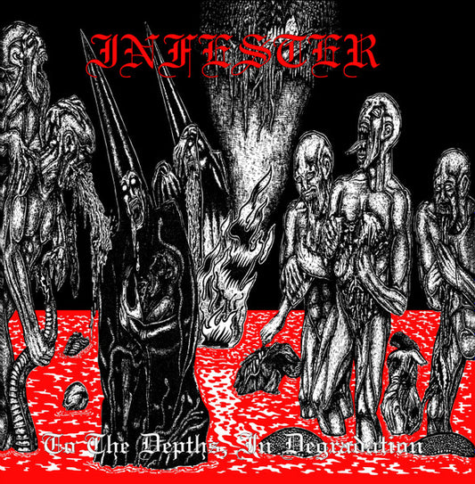 Infester : To The Depths, In Degradation (Album,Reissue)