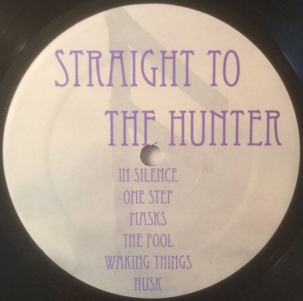 Arctic Flowers : Straight To The Hunter (LP,Album,Stereo)