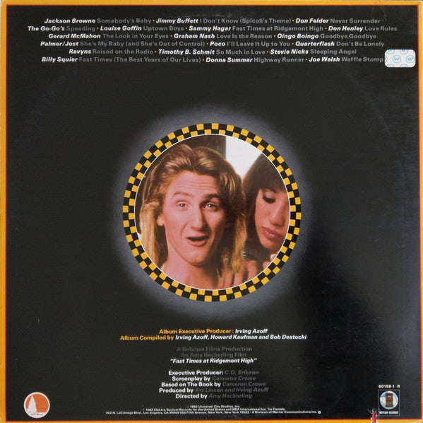 Various : Fast Times At Ridgemont High • Music From The Motion Picture (LP,Album,Compilation,Stereo)