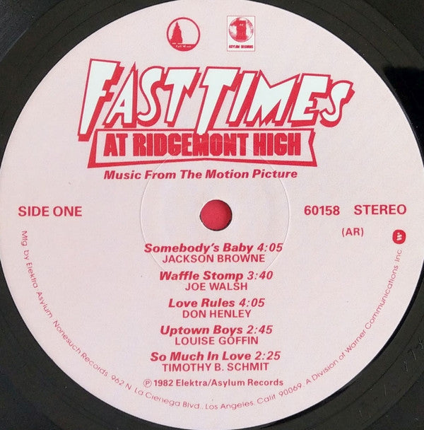 Various : Fast Times At Ridgemont High • Music From The Motion Picture (LP,Album,Compilation,Stereo)