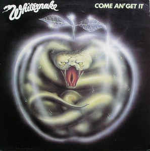 Whitesnake : Come An' Get It (LP,Album)