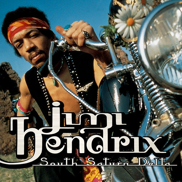 Jimi Hendrix : South Saturn Delta (Compilation,Remastered)