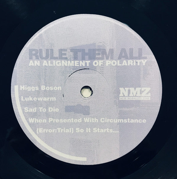 Rule Them All : An Alignment Of Polarity (12",Single Sided,EP)