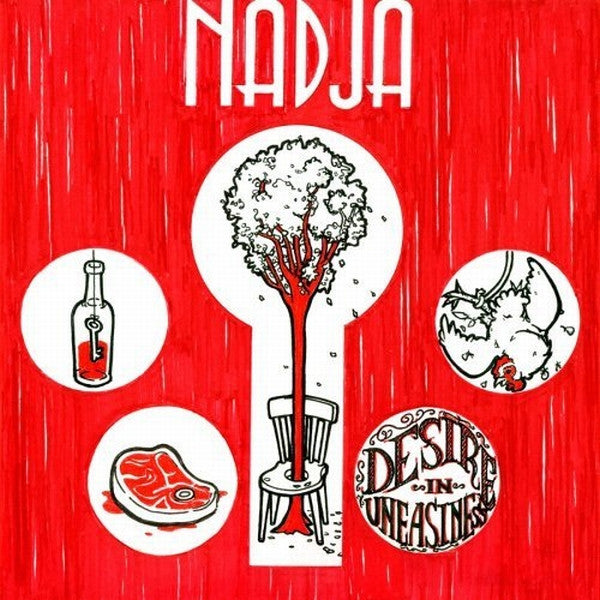 Nadja (5) : Desire In Uneasiness (Album)