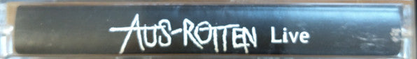 Aus-Rotten : Live At MNKZ, Slovenija May 17th 1996 ()
