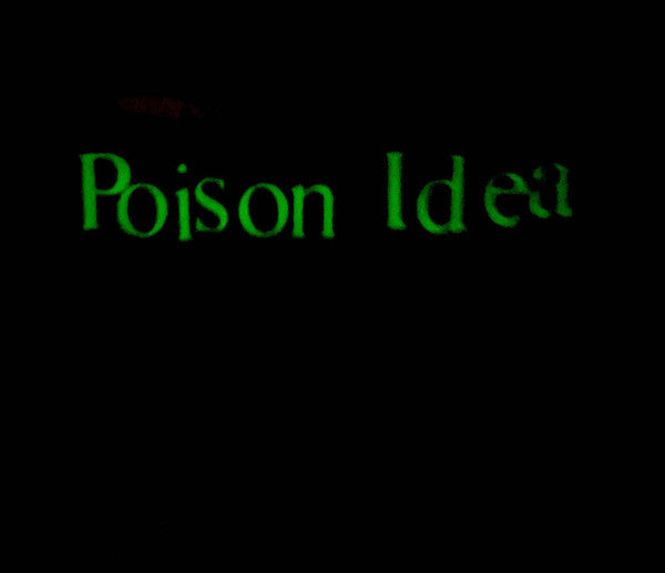 Poison Idea : Calling All Ghosts (12",45 RPM,Single Sided,EP,Etched,Repress)