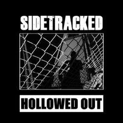 Sidetracked (2) : Hollowed Out (12",45 RPM,Album)