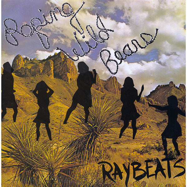 Raybeats, The : Roping Wild Bears (12",45 RPM,EP)