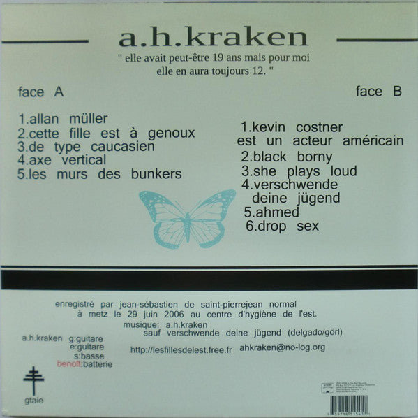 A.H.Kraken : Elle Avait Peut-être 19 Ans Mais Pour Moi Elle En Aura Toujours 12. (LP,Album)