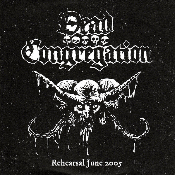 Dead Congregation : Rehearsal June 2005 (7",33 ⅓ RPM,Repress)
