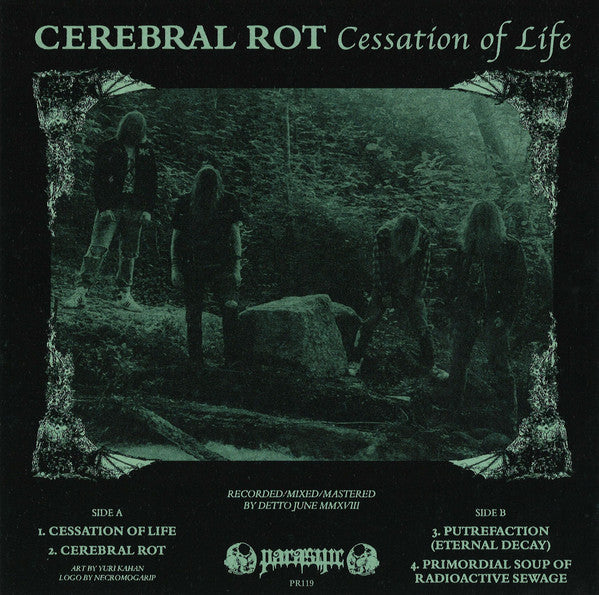 Cerebral Rot : Cessation Of Life (7",33 ⅓ RPM,Reissue)