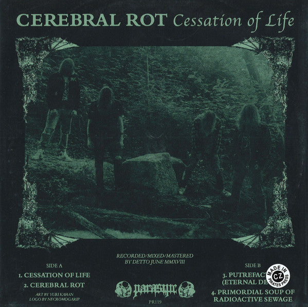 Cerebral Rot : Cessation Of Life (7",33 ⅓ RPM,Reissue)