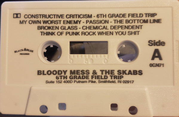 Bloody Mess & The Skabs : 6th Grade Field Trip ()