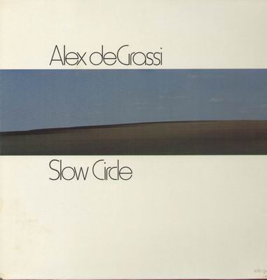 Alex De Grassi : Slow Circle (LP,Album)