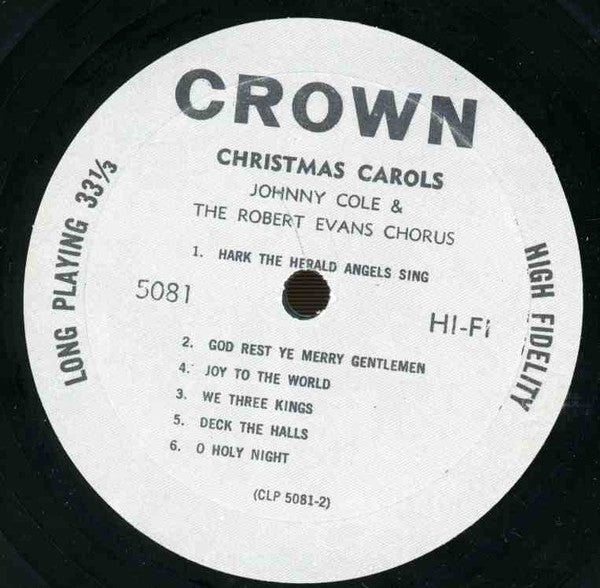 Johnny Cole And Robert Evans Chorus, The : Christmas Carols (LP,Mono)