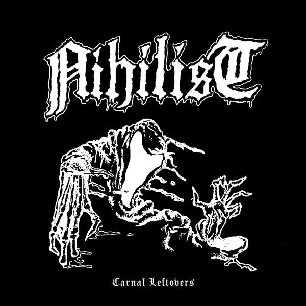 Nihilist (2) : Carnal Leftovers (LP,Compilation,Limited Edition,Reissue)