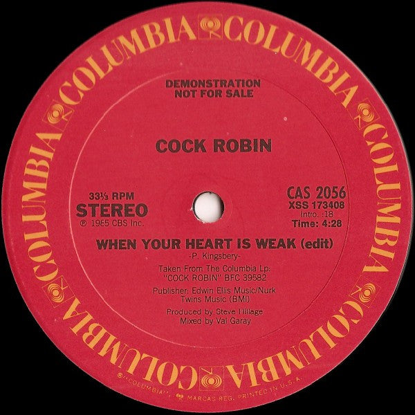 Cock Robin : When Your Heart Is Weak (Special Advance Radio Sampler) (12",Promo,33 ⅓ RPM)