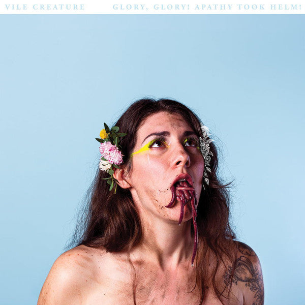 Vile Creature : Glory, Glory! Apathy Took Helm! (LP,Album,Limited Edition)