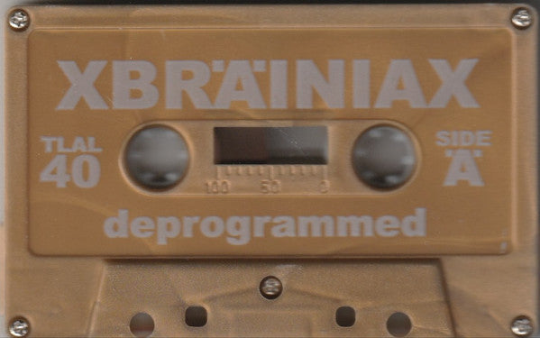 xBrainiax : Deprogrammed (Limited Edition,Reissue)