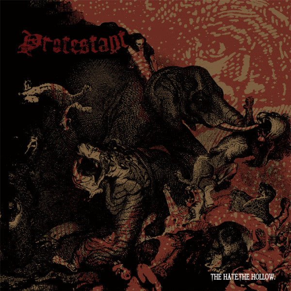 Protestant : The Hate. The Hollow. (LP,Album,Limited Edition)