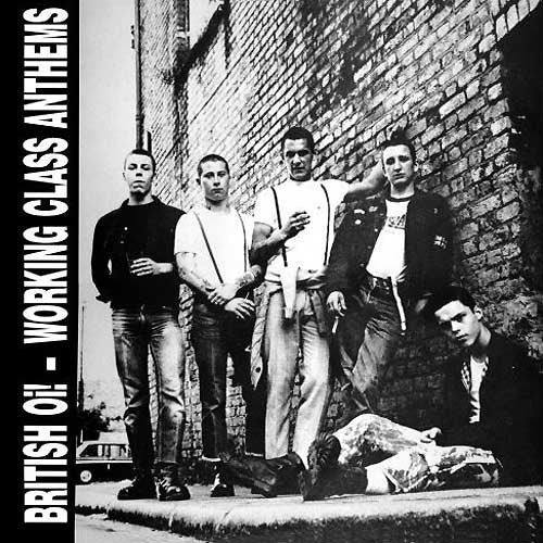 Various : British Oi! - Working Class Anthems (LP,Compilation,Reissue)