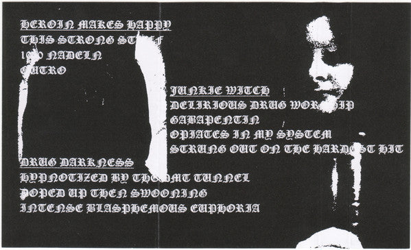 Heroin Makes Happy ~ Junkie Witch ~ Drug Darkness : Substanz, Das Gehirn Angreift (Limited Edition)
