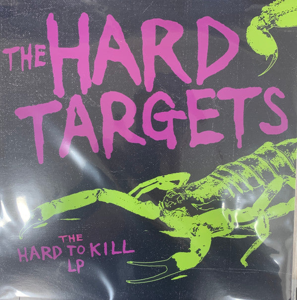 Hard Targets, The : The Hard To Kill LP (LP,Album,Stereo)