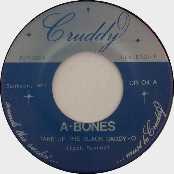 Girl Trouble / A-Bones, The : Sister Mary Motorcycle! / Take Up The Slack, Daddy-O! (7",45 RPM,Single)