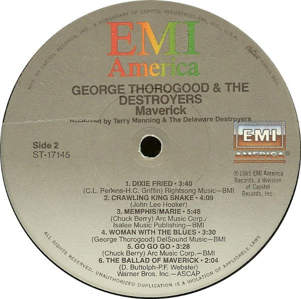 George Thorogood & The Destroyers : Maverick (LP,Album)