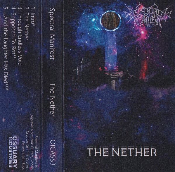 Spectral Manifest : The Nether (EP,Reissue)