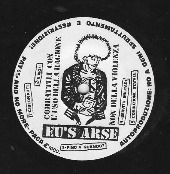 Impact (12) / Eu's Arse, The : Impact / Questa E' La Loro Speculazione Di Morte! (7",33 ⅓ RPM,EP)