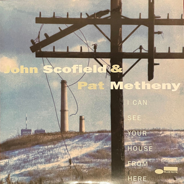 John Scofield & Pat Metheny : I Can See Your House From Here (LP,Album,Reissue,Stereo)