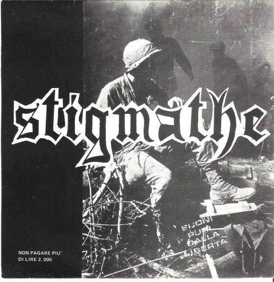 Stigmathe : Suoni Puri Dalla Libertà (7",EP,45 RPM)