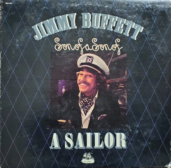 Jimmy Buffett : Son Of A Son Of A Sailor (LP,Album)