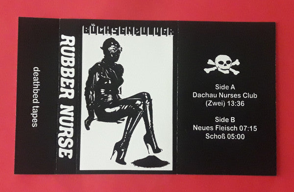 Rubber Nurse : Büchsenpulver (Limited Edition)