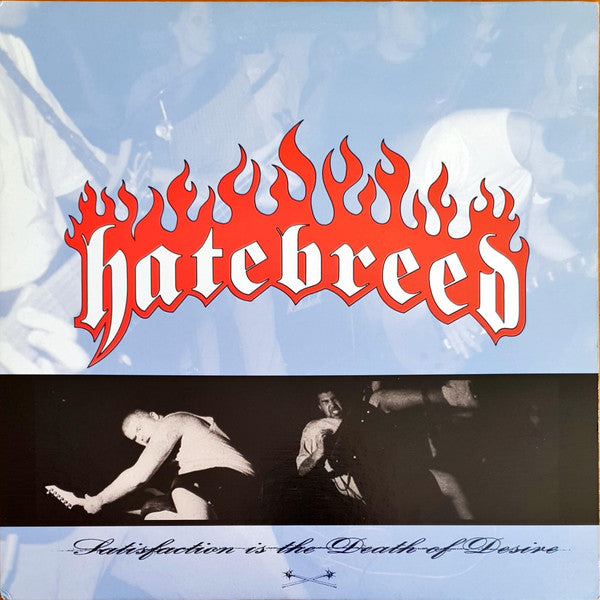 Hatebreed : Satisfaction Is The Death Of Desire (LP,Album)
